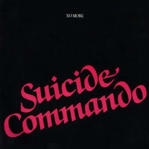 Cover No More - Suicide Commando (12) Schallplatten Ankauf