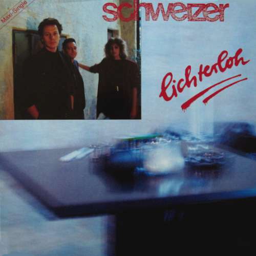 Cover Schweizer - Lichterloh (12, Maxi) Schallplatten Ankauf