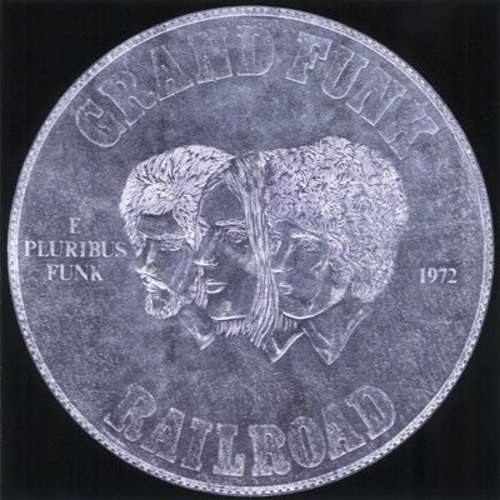 Cover Grand Funk Railroad - E Pluribus Funk (LP, Album, Club) Schallplatten Ankauf
