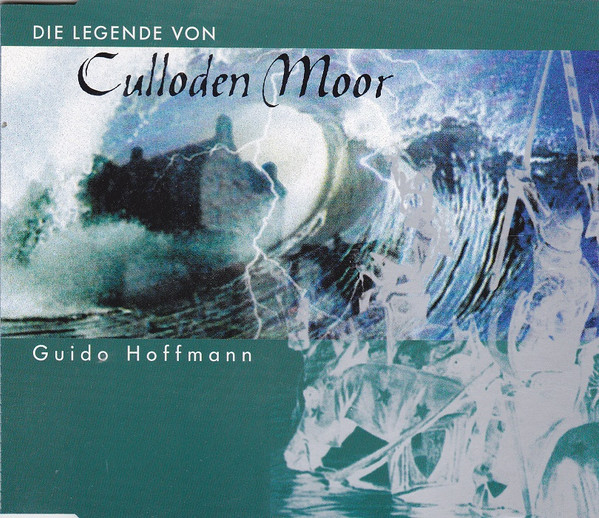 Cover Guido Hoffmann - Die Legende Von Culloden Moor (CD, Maxi) Schallplatten Ankauf