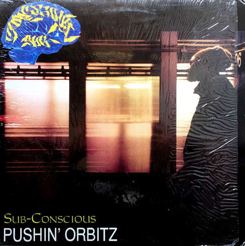 Cover Sub-Conscious - Pushin' Orbitz (12) Schallplatten Ankauf