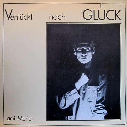 Cover ami Marie - Verrückt Nach Glück (LP, Album) Schallplatten Ankauf