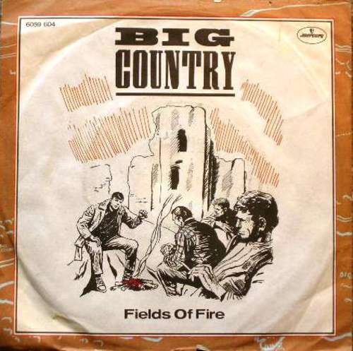 Cover Big Country - Fields Of Fire (7, Single) Schallplatten Ankauf