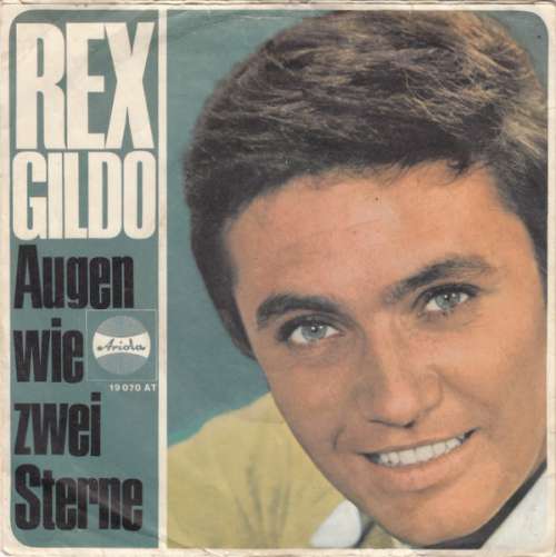 Cover Rex Gildo - Augen Wie Zwei Sterne (7, Single, Mono) Schallplatten Ankauf