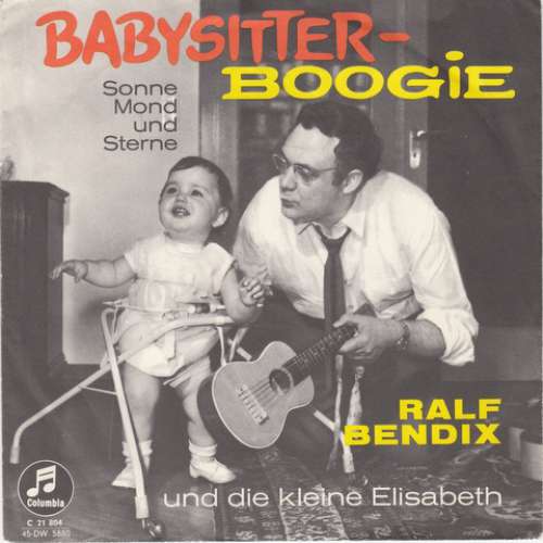 Cover Ralf Bendix Und Die Kleine Elisabeth - Babysitter-Boogie (7, Single) Schallplatten Ankauf