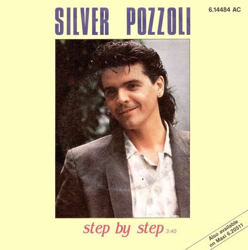 Cover Silver Pozzoli* - Step By Step (7, Single) Schallplatten Ankauf