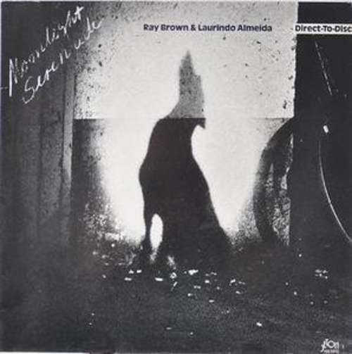 Cover Ray Brown & Laurindo Almeida - Moonlight Serenade (LP, Album, Dir) Schallplatten Ankauf