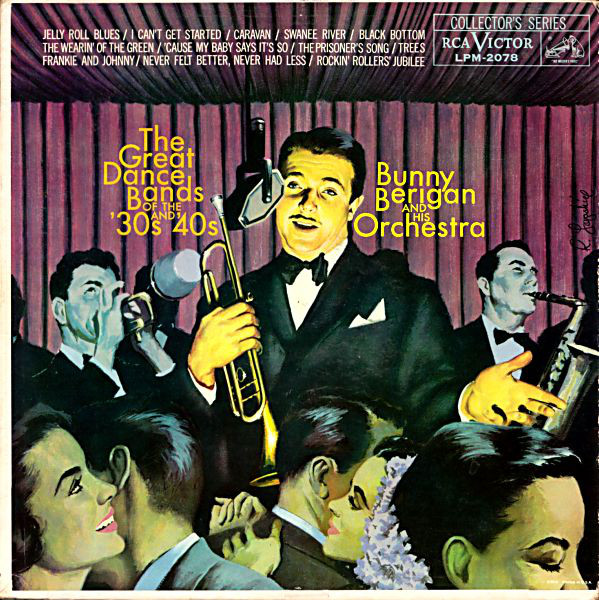 Cover Bunny Berigan And His Orchestra* - The Great Dance Bands Of The '30s And '40s (LP, Comp, Ind) Schallplatten Ankauf