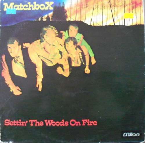 Cover Matchbox (3) - Settin' The Woods On Fire (LP, Album) Schallplatten Ankauf