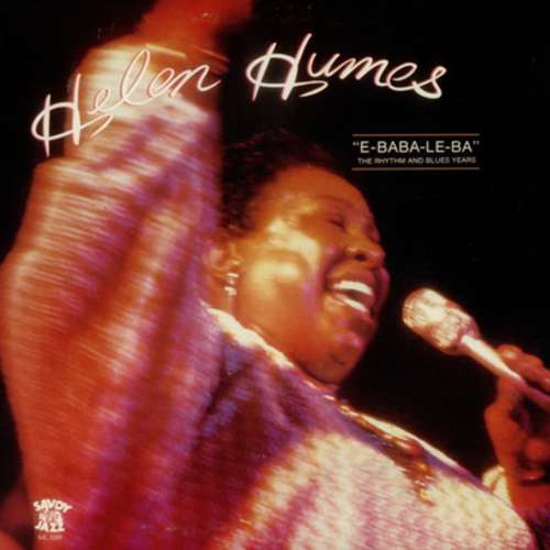 Cover Helen Humes - E-Baba-Le-Ba (The Rhythm And Blues Years) (LP, Comp, Mono) Schallplatten Ankauf