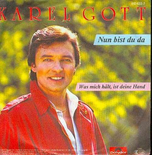 Cover Karel Gott - Nun Bist Du Da (7, Single) Schallplatten Ankauf