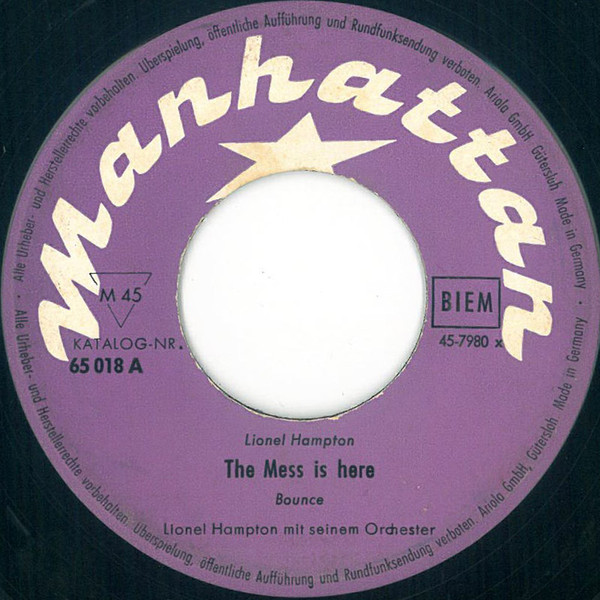 Cover Lionel Hampton Mit Seinem Orchester* - The Mess Is Here (7, Single, Mono) Schallplatten Ankauf