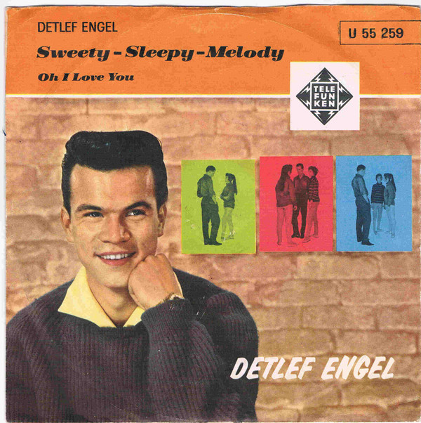 Cover Detlef Engel - Oh, I Love You / Sweety-Sleepy-Melodie (7, Single) Schallplatten Ankauf