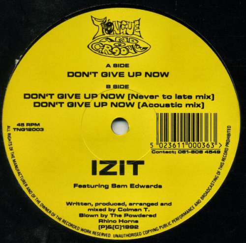 Cover Izit Featuring Sam Edwards - Don't Give Up Now (12) Schallplatten Ankauf