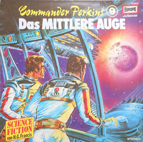 Cover H.G. Francis - Commander Perkins 9 - Das Mittlere Auge (LP) Schallplatten Ankauf