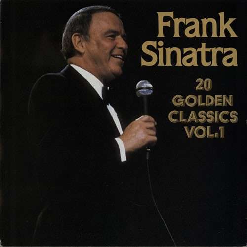 Cover Frank Sinatra - 20 Golden Classics Vol. 1 (LP, Comp) Schallplatten Ankauf