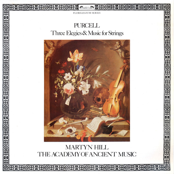 Cover Purcell* - Martyn Hill, The Academy Of Ancient Music - Three Elegies & Music For Strings (LP) Schallplatten Ankauf