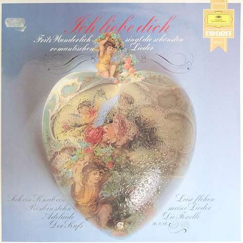 Cover Fritz Wunderlich - Ich Liebe Dich (Die Schönsten Romantischen Lieder) (LP, Comp) Schallplatten Ankauf