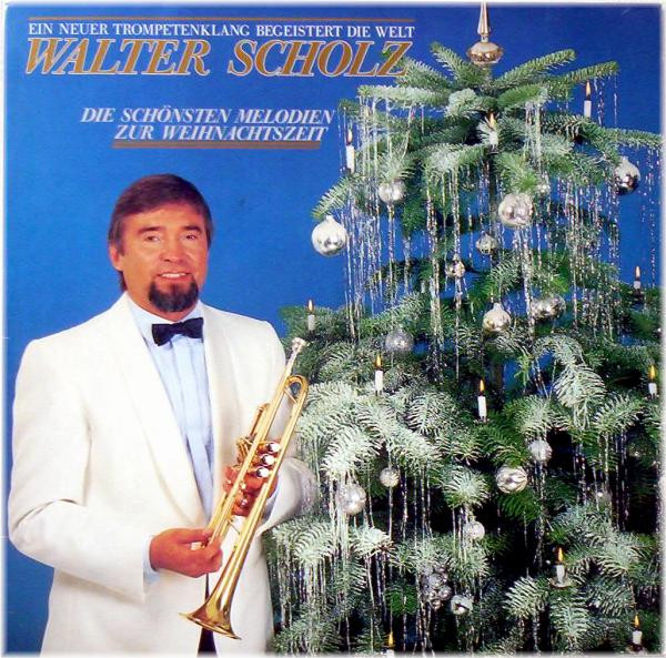 Bild Walter Scholz - Die Schönsten Melodien Zur Weihnachtszeit (LP, Album, Club) Schallplatten Ankauf