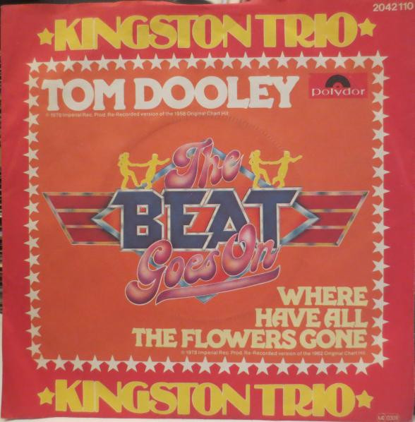 Cover Kingston Trio - Tom Dooley / Where Have All The Flowers Gone (7, Single) Schallplatten Ankauf