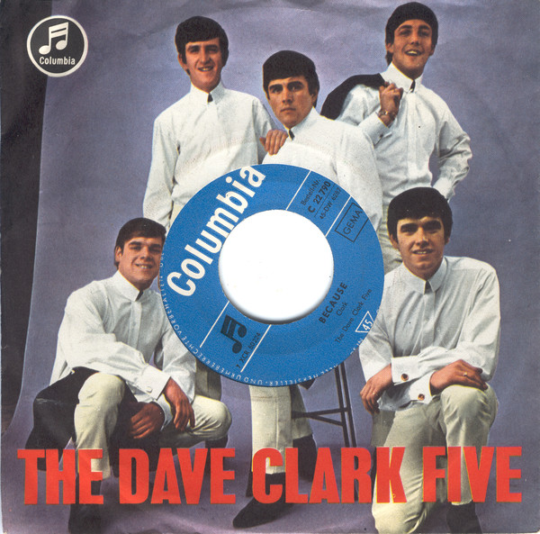 Cover The Dave Clark Five - Because / I Need You I Love You (7, Single) Schallplatten Ankauf
