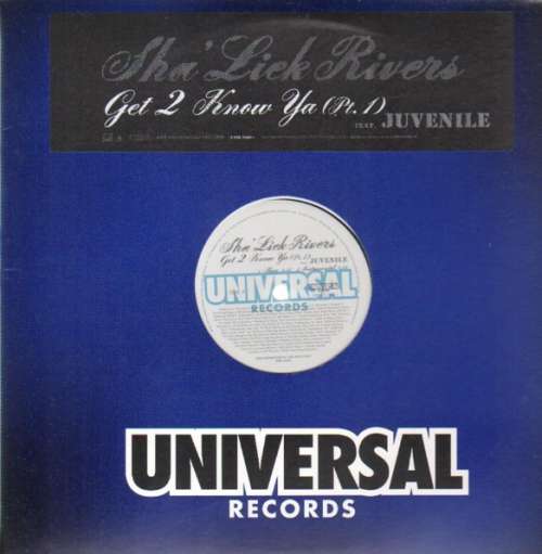 Bild Sha'Liek Rivers Feat. Juvenile (2) - Get 2 Know Ya (Pt.1) (12, Promo) Schallplatten Ankauf