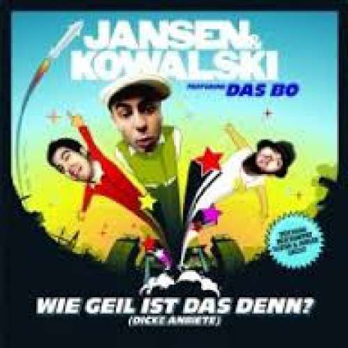 Bild Jansen & Kowalski Featuring Das Bo - Wie Geil Ist Das Denn? (Dicke Anbiete) (12) Schallplatten Ankauf