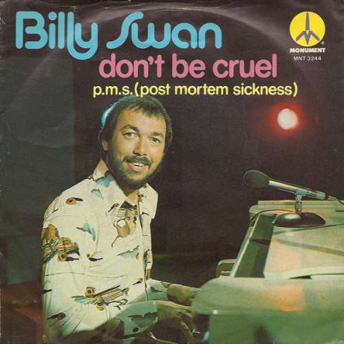 Cover Billy Swan - Don't Be Cruel / P.M.S. (Post Mortem Sickness) (7, Single) Schallplatten Ankauf