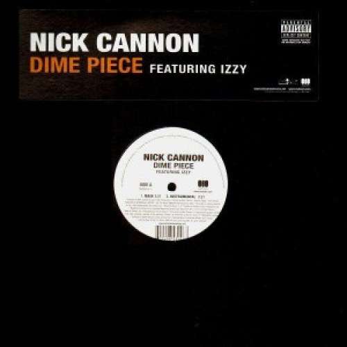 Cover Nick Cannon featuring Izzy - Dime Piece (12, Single) Schallplatten Ankauf