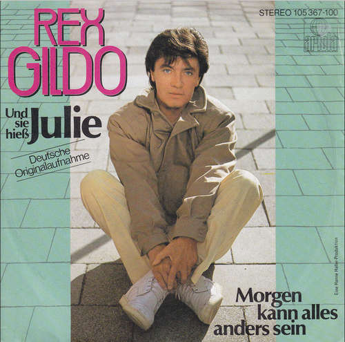 Cover Rex Gildo - Und Sie Hieß Julie (7, Single) Schallplatten Ankauf