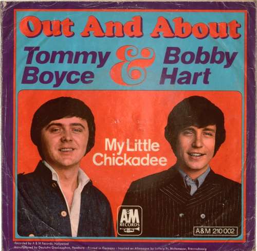 Cover Tommy Boyce & Bobby Hart* - Out & About / My Little Chickadee (7) Schallplatten Ankauf