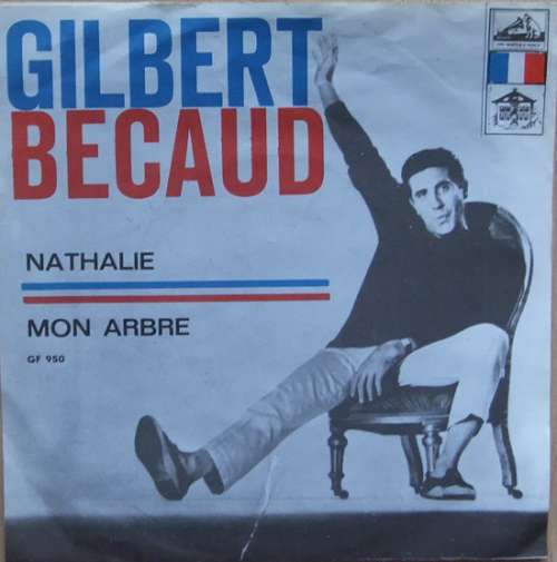 Cover Gilbert Bécaud - Nathalie / Mon Arbre (7, Single, RE) Schallplatten Ankauf