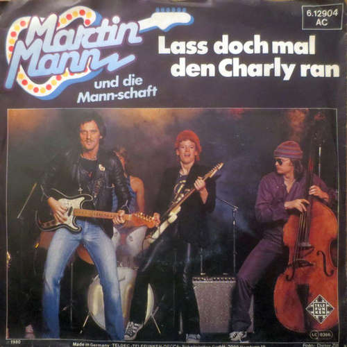 Cover Martin Mann Und Die Mann-schaft - Lass Doch Mal Den Charly Ran (7, Single) Schallplatten Ankauf