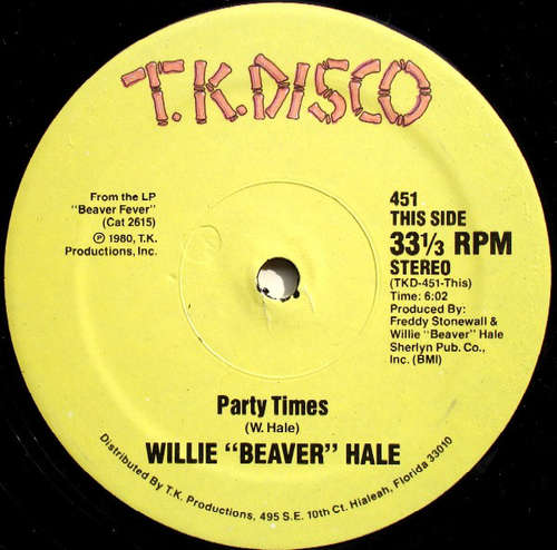 Cover Willie Beaver Hale* - Party Times / Groove-On (12) Schallplatten Ankauf
