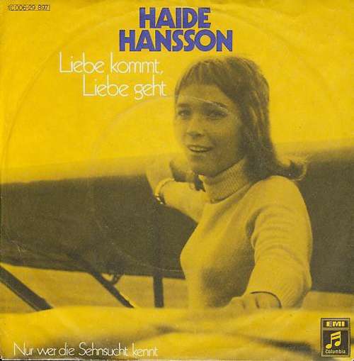 Cover Haide Hansson - Liebe Kommt, Liebe Geht (7, Single) Schallplatten Ankauf