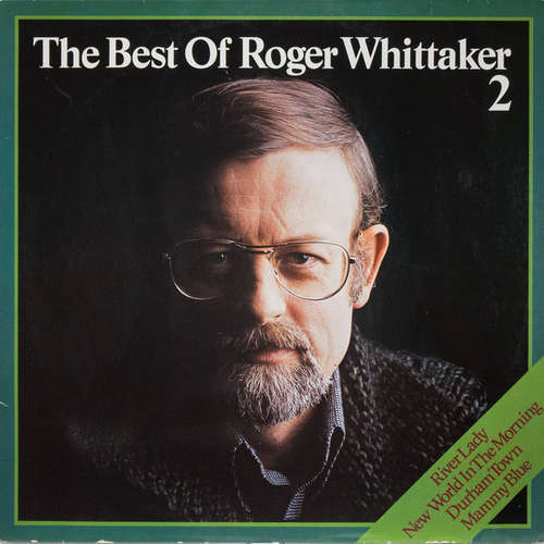 Bild Roger Whittaker - The Best Of Roger Whittaker 2 (LP, Comp) Schallplatten Ankauf
