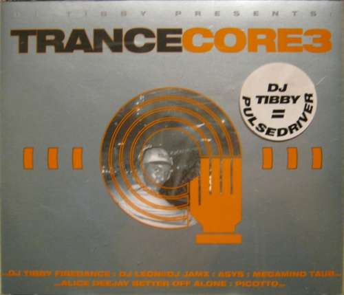 Cover DJ Tibby - Trancecore 3 (2xCD, Comp + CD, Mixed) Schallplatten Ankauf