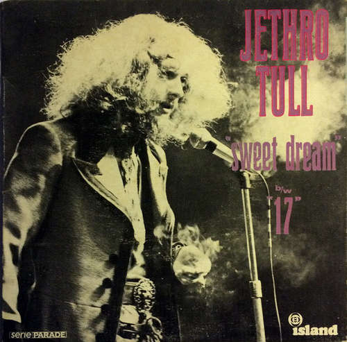 Cover Jethro Tull - Sweet Dream / 17 (7, Single) Schallplatten Ankauf