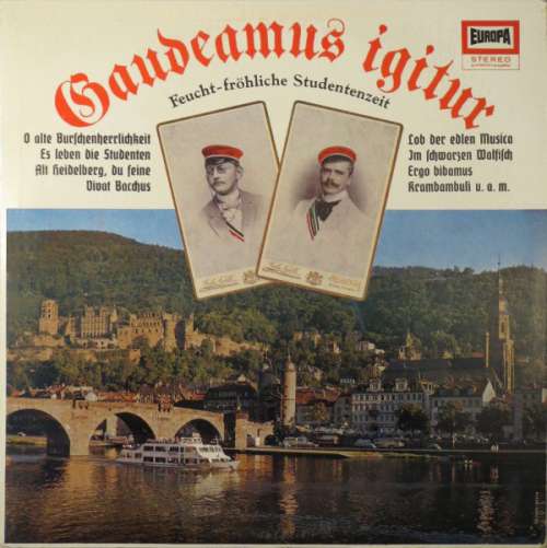 Bild Das Roland-Trio / Der Rolf Berry-Chor* / Das Europa-Bläserensemble - Gaudeamus Igitur (Feucht-Fröhliche Studentenzeit) (LP) Schallplatten Ankauf