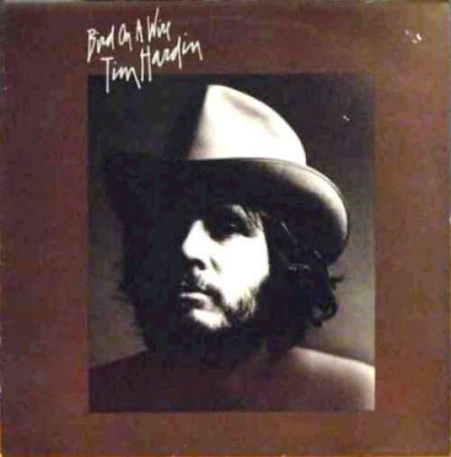 Cover Tim Hardin - Bird On A Wire (LP, Album, RE) Schallplatten Ankauf