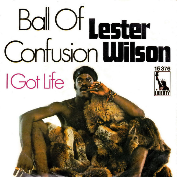Bild Lester Wilson - Ball Of Confusion / I Got Life (7, Single) Schallplatten Ankauf
