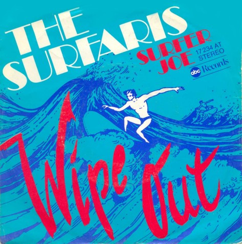 Bild The Surfaris - Wipe Out (7, Single, RE) Schallplatten Ankauf