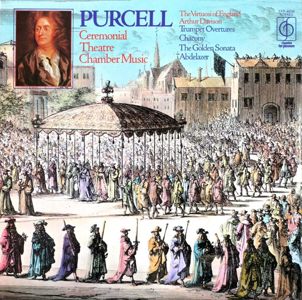 Cover Henry Purcell, The Virtuosi Of England, Arthur Davison - Ceremonial Theater Chamber Music (LP, Album) Schallplatten Ankauf