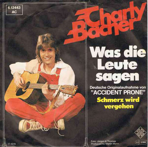 Cover Charly Bacher - Was Die Leute Sagen (7, Single) Schallplatten Ankauf