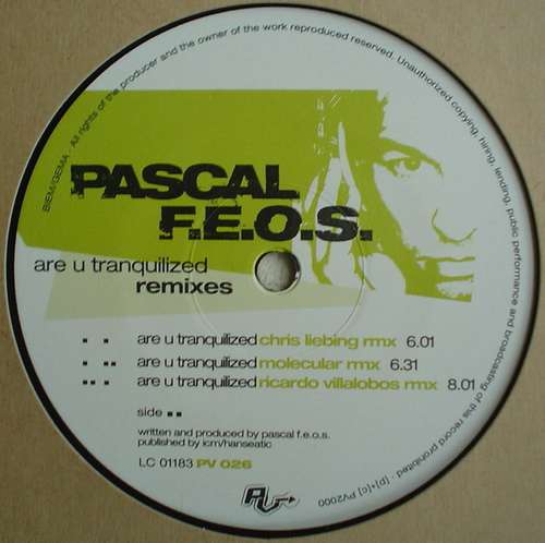 Cover Pascal F.E.O.S. - Are U Tranquilized (Remixes) (12) Schallplatten Ankauf