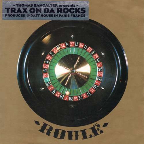 Cover Thomas Bangalter - Trax On Da Rocks (12) Schallplatten Ankauf