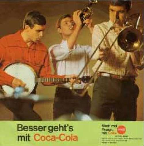 Cover The German Bonds - Besser Geht's Mit Coca-Cola (7, Single) Schallplatten Ankauf