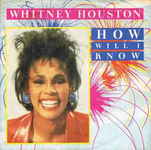 Cover Whitney Houston - How Will I Know (7, Single) Schallplatten Ankauf
