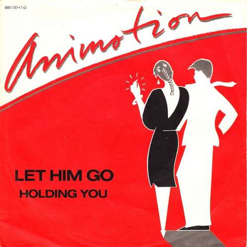 Cover Animotion - Let Him Go (7, Single) Schallplatten Ankauf