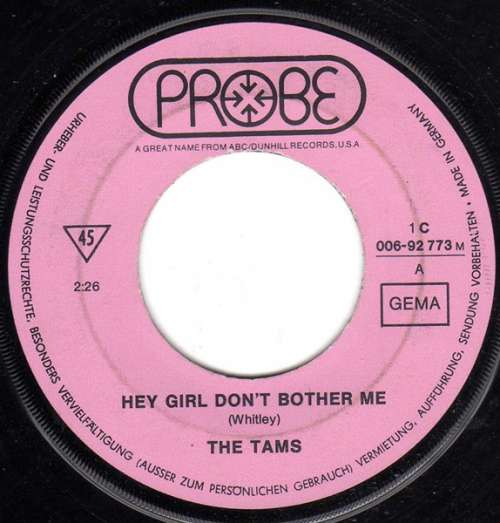 Cover The Tams - Hey Girl Don't Bother Me (7, Single) Schallplatten Ankauf